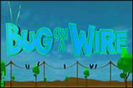 Jocuri gratuite-Jocuri Amuzante-Bug on a Wire